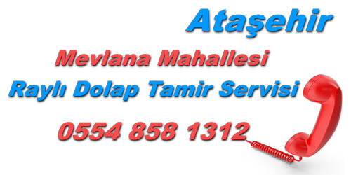 Mevlana Mahallesi Raylı Dolap Tamiri Mevlana Mahallesi Raylı Dolap Tamiri