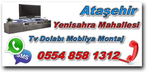 Ataşehir Yenisahra Mahallesi TV Ünitesi Mobilya Montaj Yenisahra Mahallesi TV Ünitesi Mobilya Montaj - TV Dolabı Mobilya Montaj