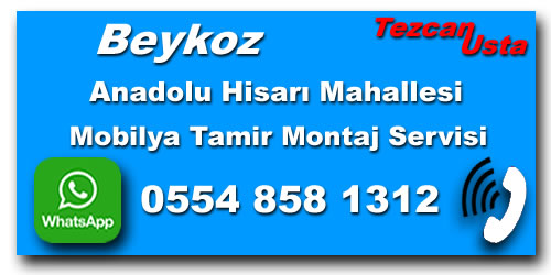 Anadolu Hisarı Mobilya Montaj