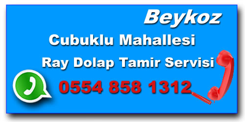 Çubuklu Mahallesi Raylı Dolap Tamiri Cubuklu Ray Dolap Tamiri