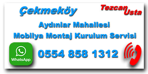Aydınlar Mobilya Montaj