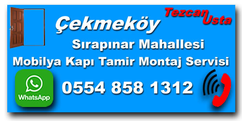 Sırapınar Mahallesi Mobilya Kapı Tamiri