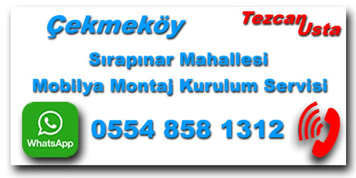 Sırapınar Mahallesi Mobilya Montaj