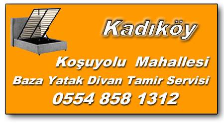 Koşuyolu Mahallesi Yatak Tamircisi 🛌 Yatak Baza Tamiri
