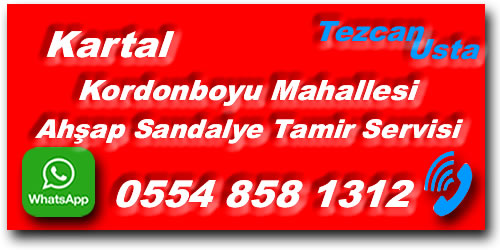 Kordonboyu Mahallesi Sandalye Tamiri