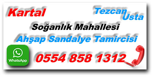 Soğanlık Mahallesi Sandalye Tamircisi Telefon