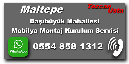 Başıbüyük Mobilya Montaj