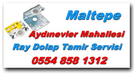 Aydınevler Mahallesi Ray Dolap Tamircisi 【 Ray Dolap Tamiri 】
