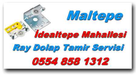 İdealtepe Mahallesi Ray Dolap Tamircisi 【Ray Dolap Tamiri】