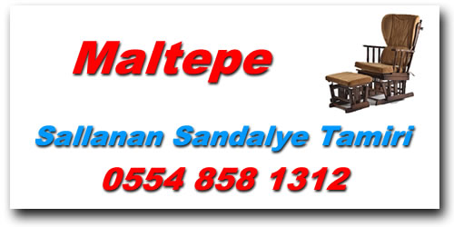 Maltepe Sallanan Sandalye Tamir