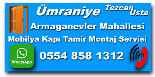 Armağanevler Oda Kapı Tamiri Armağanevler Mobilya Kapı Tamiri