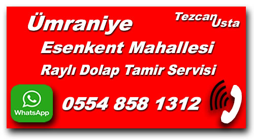 Esenkent Raylı Dolap Tamiri