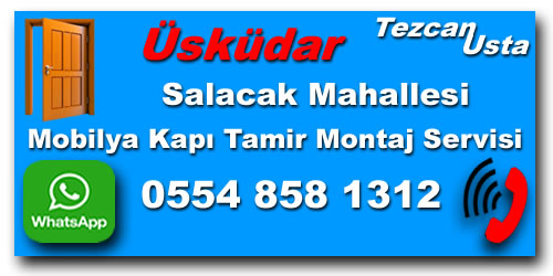 Salacak Oda Kapı Tamiri Salacak Mobilya Kapı Tamiri